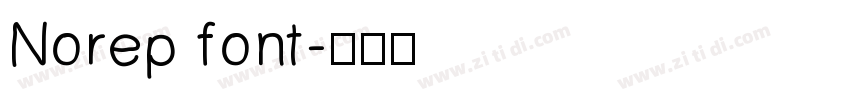 Norep font字体转换 Norep font字体转换